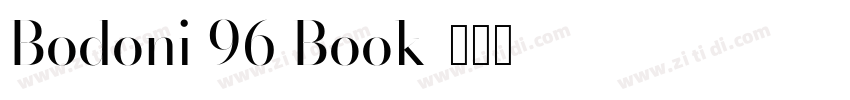 Bodoni 96 Book字体转换